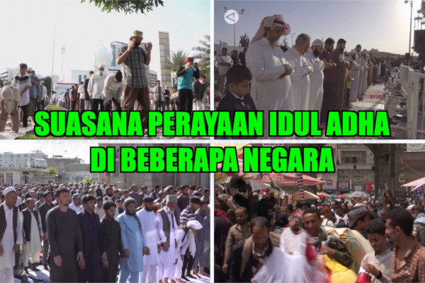 Suasana perayaan Idul Adha di beberapa negara